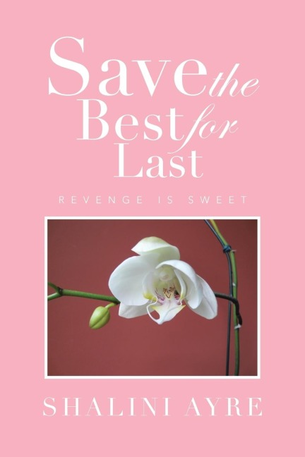 Save the Best for Last: Revenge Is Sweet