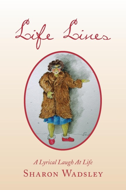 Life Lines: A Lyrical Laugh at Life