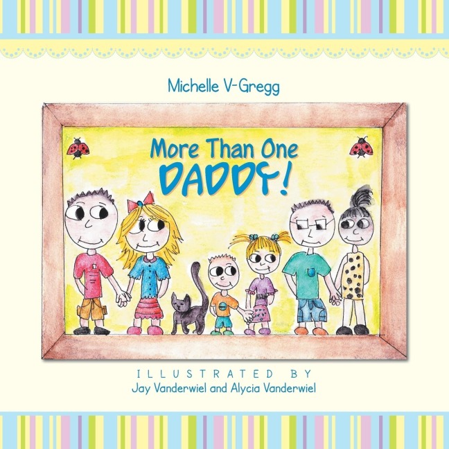 More Than One Daddy!