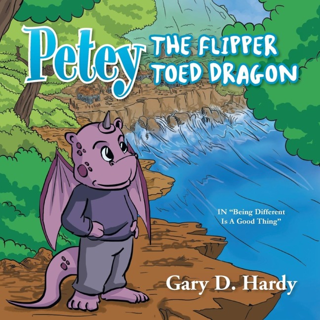Petey the Flipper Toed Dragon: In Being Different Is a Good Thing