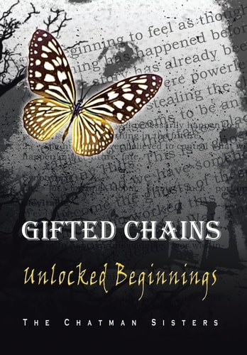 Gifted Chains Unlocked Beginnings