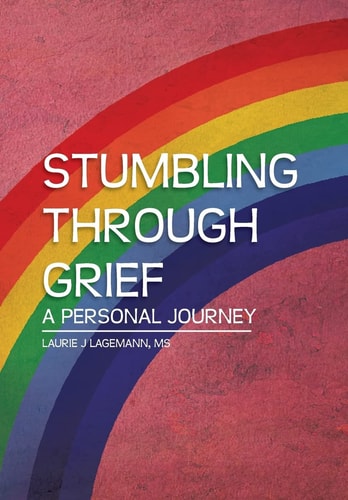 Stumbling Through Grief A Personal Journey