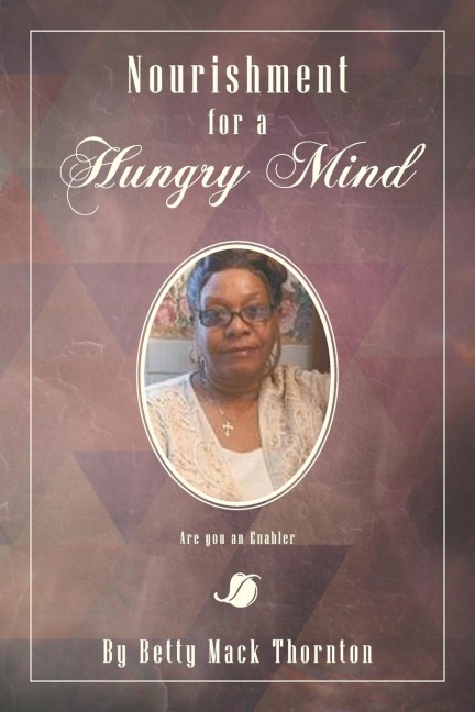 Nourishment for a Hungry Mind: Are You an Enabler