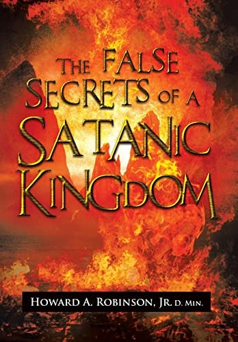 The False Secrets of a Satanic Kingdom