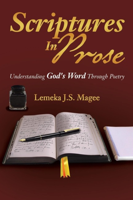 Scriptures in Prose: Understanding Gods Word Through Poetry