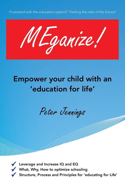 Meganize!: Empower Your Child with an Education for Life