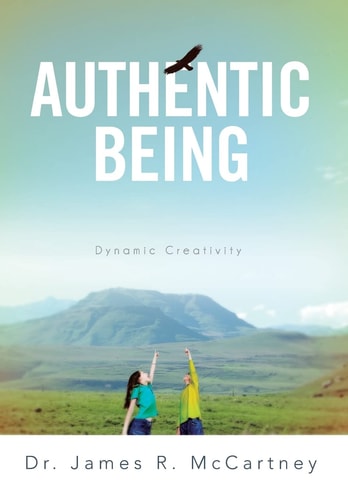 Authentic Being Dynamic Creativity