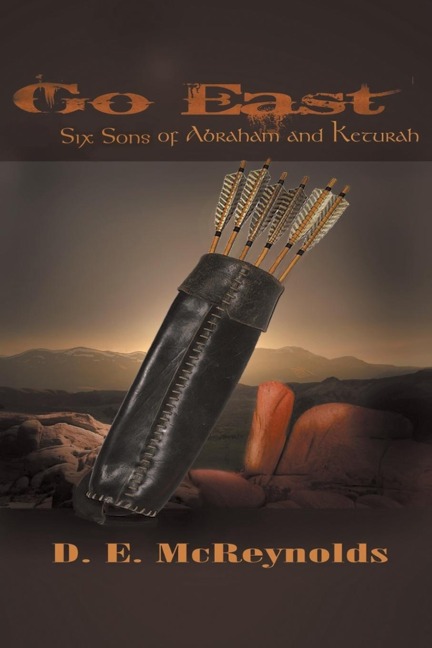 Go East: Six Sons of Abraham and Keturah