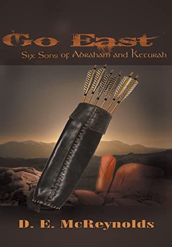 Go East Six Sons of Abraham and Keturah