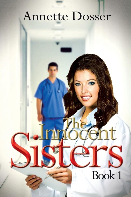 The Innocent Sisters Book I Shessia
