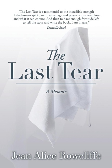 The Last Tear: A Memoir