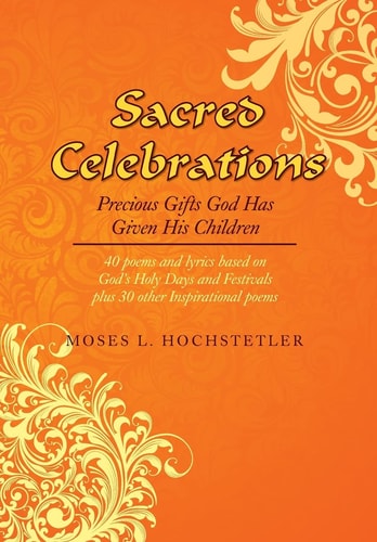 Sacred Celebrations Precious Gifts God Has Given His Children