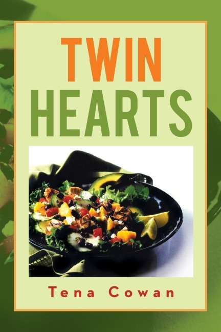 Twin Hearts: Recipes of Love
