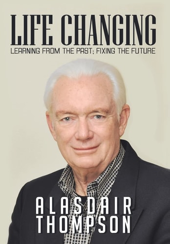 Life Changing Learning from the Past; Fixing the Future