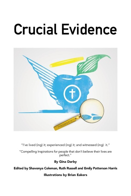 Crucial Evidence: Compelling Inspirations