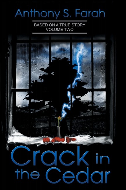 Crack in the Cedar: Volume 2