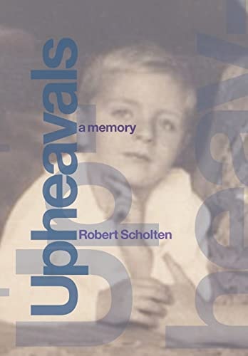 Upheavals A Memory