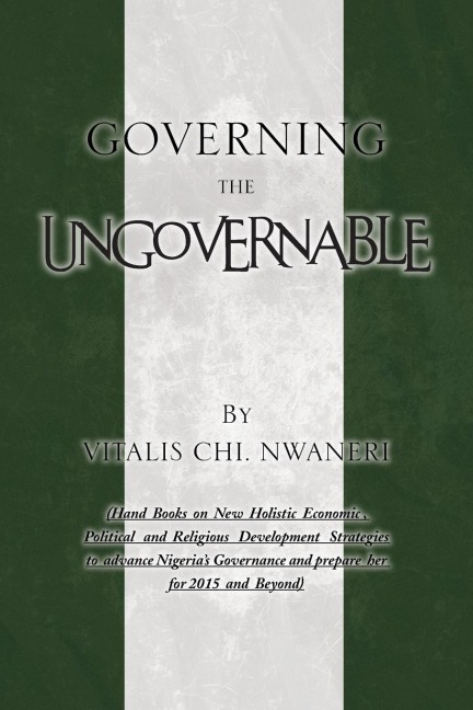 Governing the Ungovernable