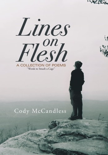 Lines on Flesh ''Words to Smash a Cage''