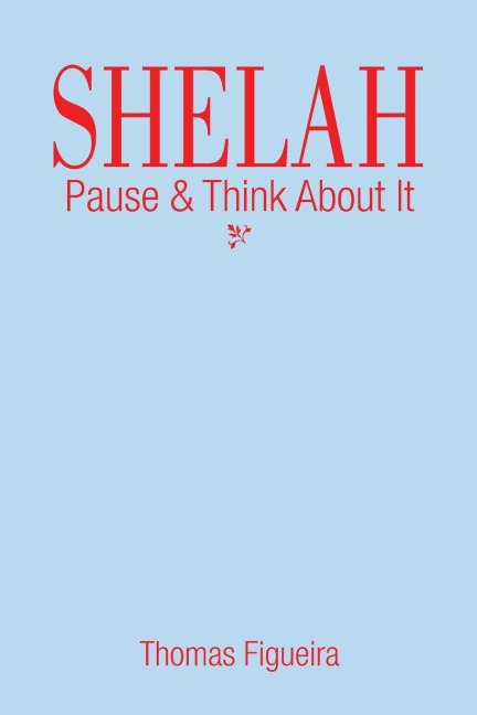 SELAH: Pause & Think about It