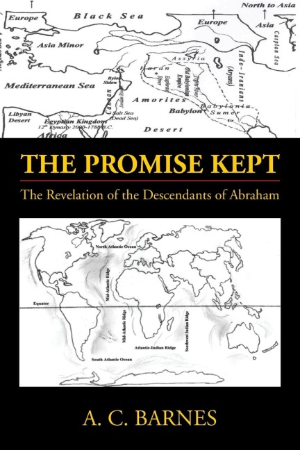 The Promise Kept: The Revelation of the Descendants of Abraham