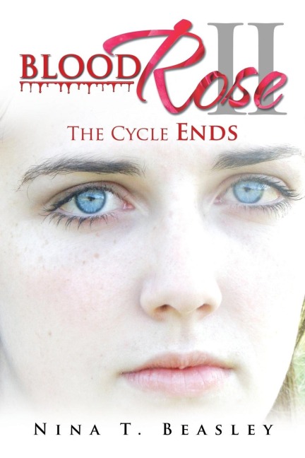 Blood Rose II: The Cycle Ends