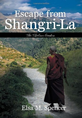 Escape from Shangri-La The Tibetan Exodus