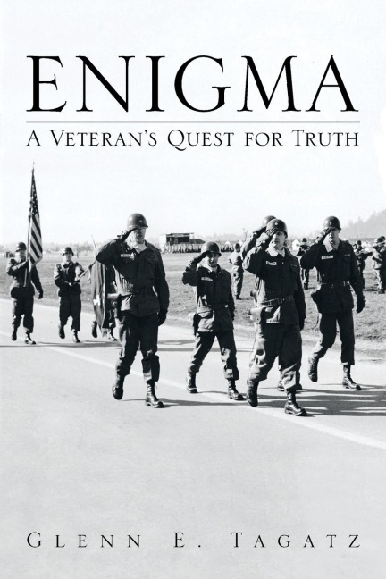Enigma: A Veterans Quest for Truth