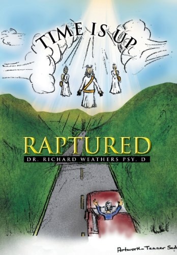 Time Is Up Raptured