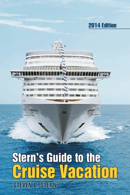 Sterns Guide to the Cruise Vacation