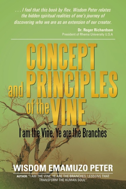 Concept and Principles of the Vine: I Am the Vine, Ye Are the Branches