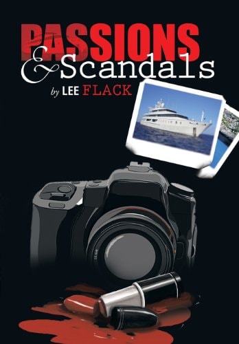 PASSIONS and SCANDALS