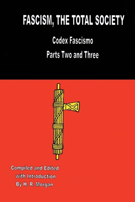 Fascism: The Total Society
