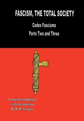 Fascism The Total Society