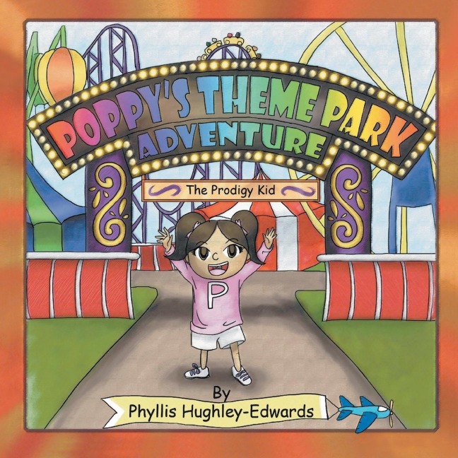 Poppys Theme Park Adventure: The Prodigy Kid