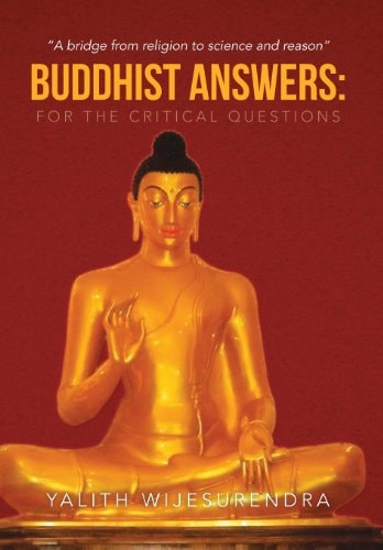 Buddhist Answers For the Critical Questions