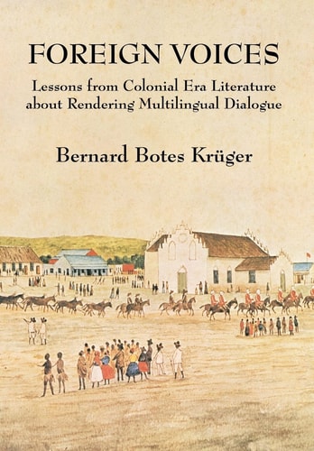 Foreign Voices Lessons from Colonial Era Literature about Rendering Multilingual Dialogue