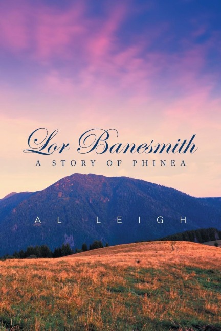 Lor Banesmith: A Story of Phinea