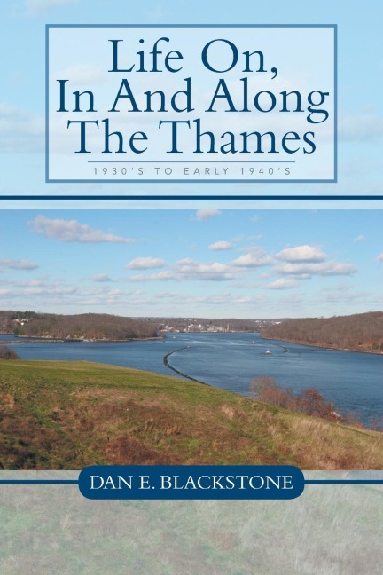 Life On, in and Along the Thames: 1930s to Early 1940s