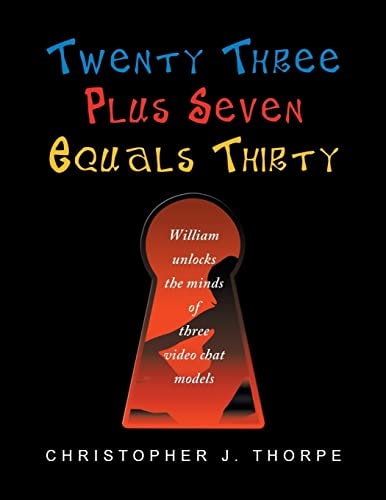 Twenty Three Plus Seven Equals Thirty William Unlocks the Minds of Three Video Chat Models