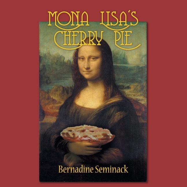 Mona Lisas Cherry Pie