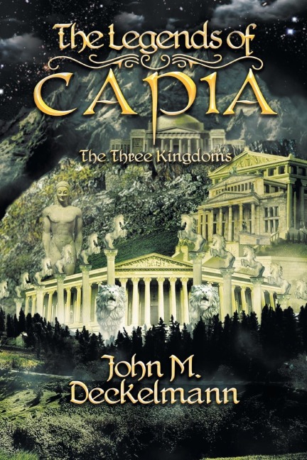 The Legends of Capia: The Three Kingdoms