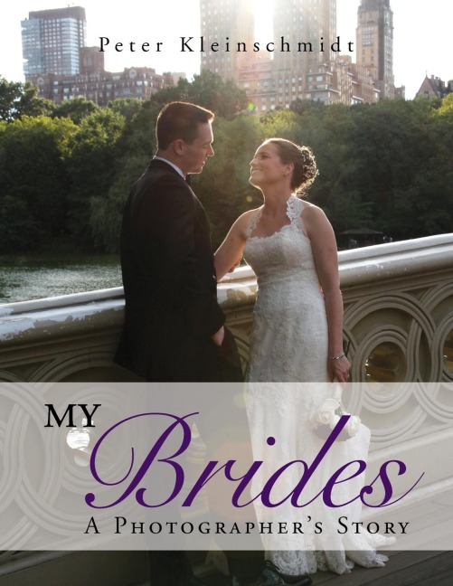 My Brides - A Photographers Story