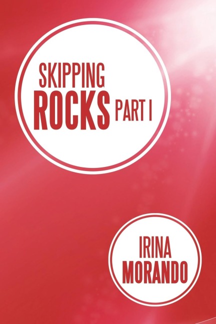 Skipping Rocks: Part I
