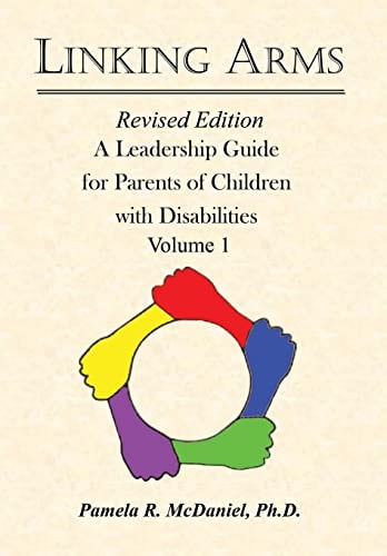 Linking Arms A Leadership Guide for Parents of Children with Disabilities