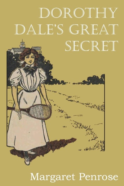 Dorothy Dales Great Secret