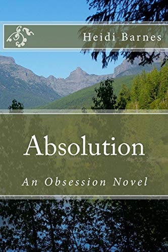 Absolution An Obsession Novel