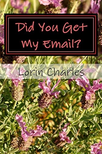 Did You Get My Email? Emails From My Friends