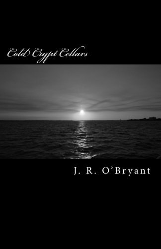 Cold Crypt Cellars Book One of The Krystiana Aramis Series