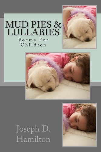 Mud Pies and Lullabies